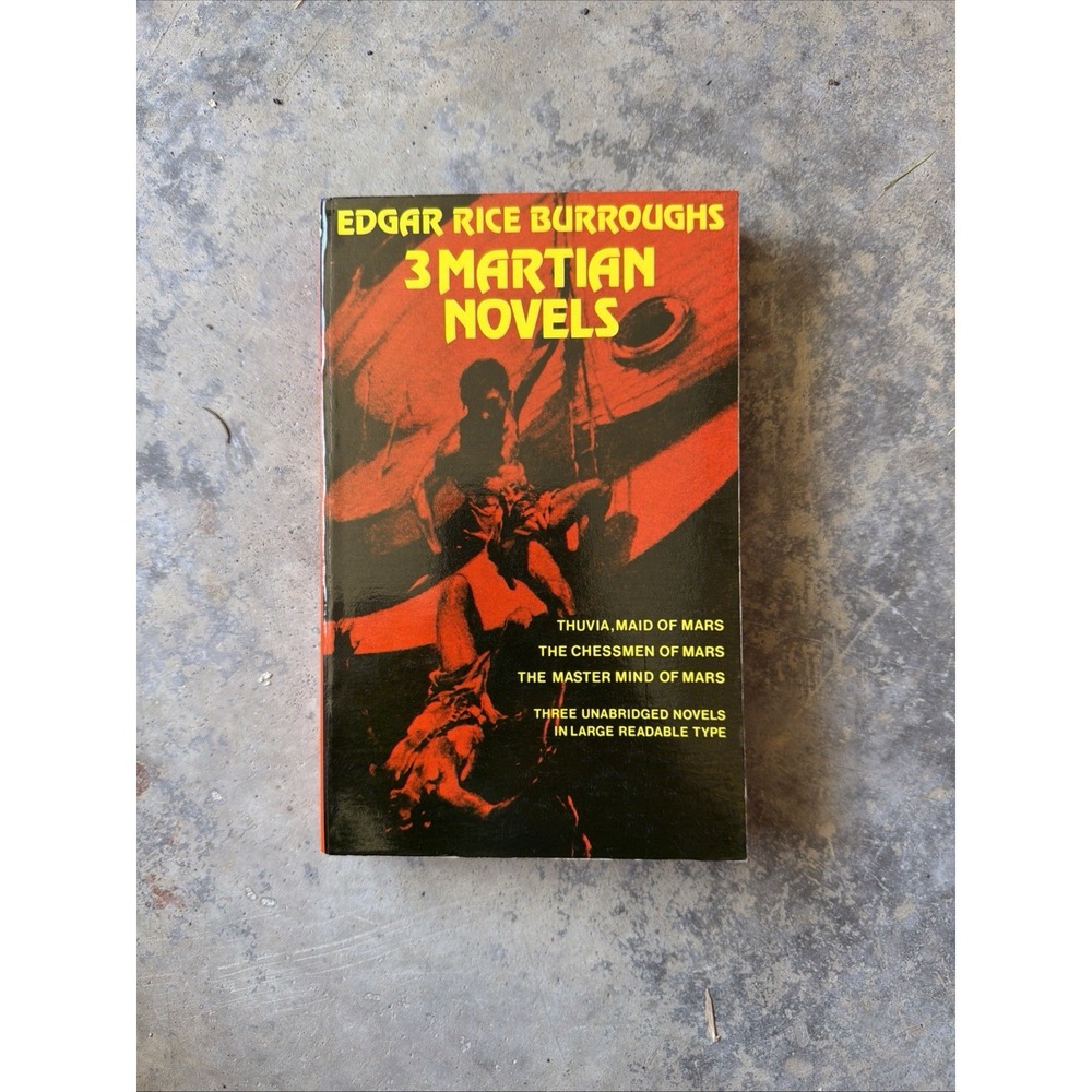3 Martian Novels - Edgar Rice Burroughs - Dover Trade Paperback - 1962 500 pages